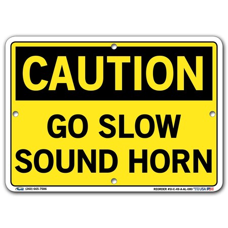 Vestil Aluminum Sign, 7-1/2" H, 10-1/2" W, Aluminum, Rectangle, English, SI-C-49-A-AL-080 SI-C-49-A-AL-080